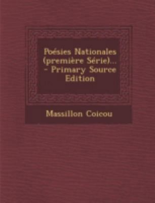 Poésies Nationales (première Série)... [French] 1293675253 Book Cover