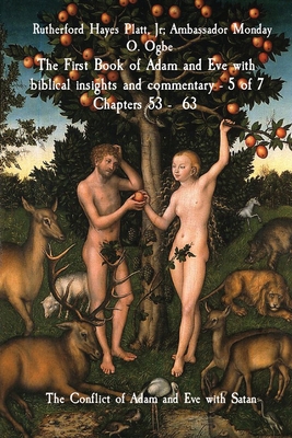 The First Book of Adam and Eve with biblical in... [Large Print] 1088158420 Book Cover