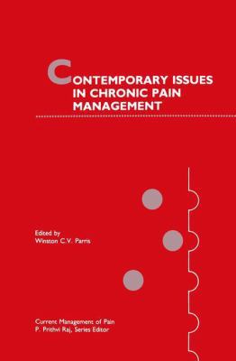 Contemporary Issues in Chronic Pain Management 1461367344 Book Cover