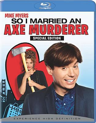So I Married an Axe Murderer 1435913590 Book Cover