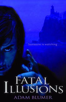 Fatal Illusions: A Novel 0825420989 Book Cover