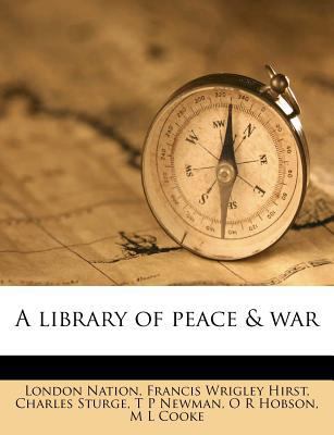 A Library of Peace & War 117149226X Book Cover