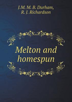 Melton and homespun 5518880901 Book Cover