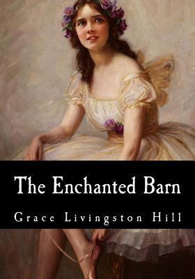 The Enchanted Barn 1975607937 Book Cover