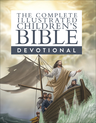 The Complete Illustrated Children's Bible Devot... 0736974261 Book Cover