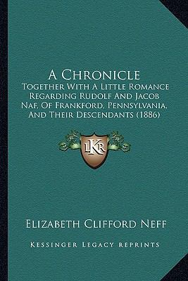 A Chronicle: Together With A Little Romance Reg... 1164519484 Book Cover
