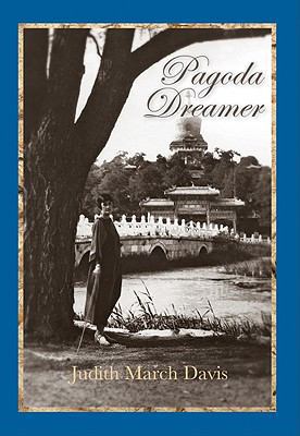 Pagoda Dreamer 1934938904 Book Cover
