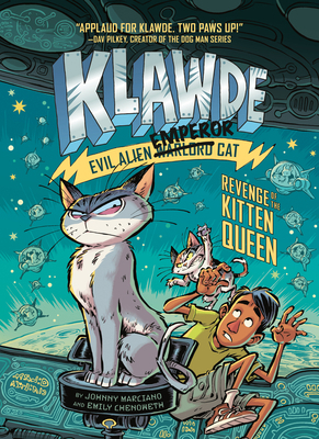 Klawde: Evil Alien Warlord Cat: Revenge of the ... 059309624X Book Cover