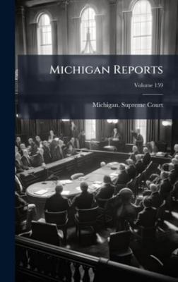 Michigan Reports 1023965321 Book Cover