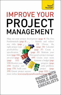 Improve Your Project Management (Teach Yourself) 144410294X Book Cover