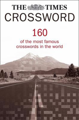 The Times Crossword Collection: 160 of the most... 000721300X Book Cover