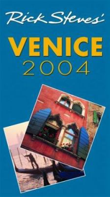 Rick Steves' Venice 2004 1566915376 Book Cover