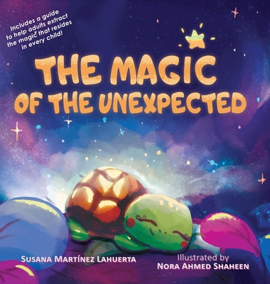 The Magic of the Unexpected B0FY7F18TS Book Cover