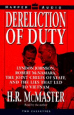 Dereliction of Duty 0694518514 Book Cover