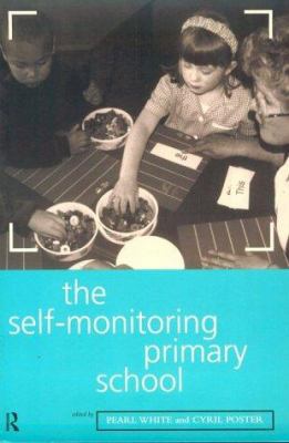 The Self-Monitoring Primary School 0415148170 Book Cover