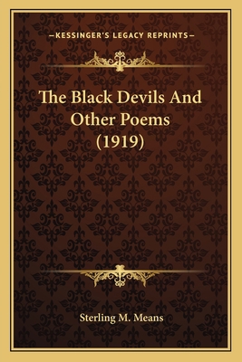 The Black Devils And Other Poems (1919) 1163880116 Book Cover