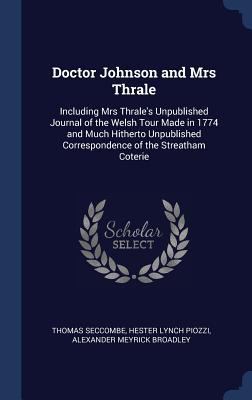 Doctor Johnson and Mrs Thrale: Including Mrs Th... 1340374668 Book Cover