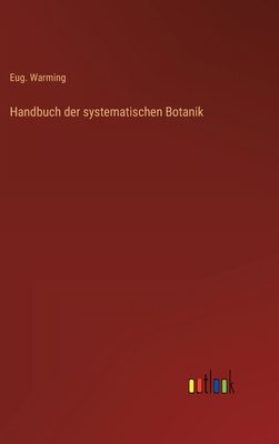 Handbuch der systematischen Botanik [German] 3368282433 Book Cover