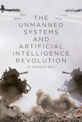 The Unmanned Systems and Artificial Intelligenc... B0D7KVRJ2F Book Cover