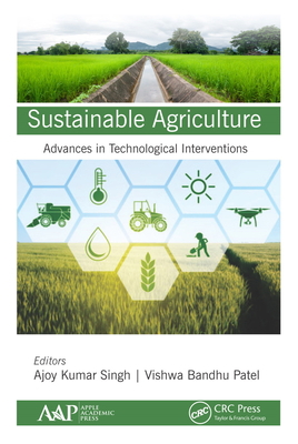 Sustainable Agriculture: Advances in Technologi... 1771888539 Book Cover