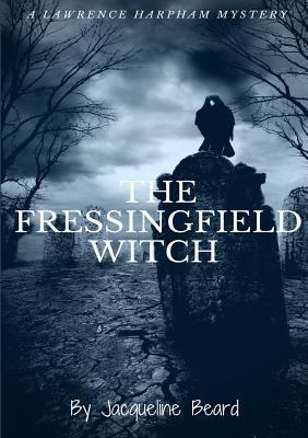 The Fressingfield Witch 0244040745 Book Cover
