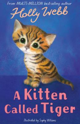 Kitten Called Tiger [Unknown] 1847157882 Book Cover