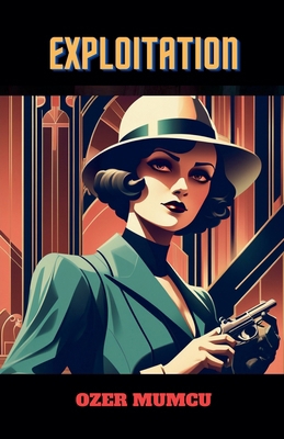 Exploitation B0DCT4V743 Book Cover