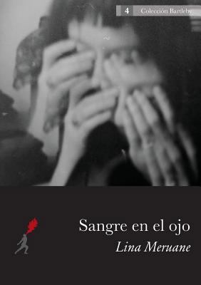 Sangre en el ojo [Spanish] 9968636150 Book Cover