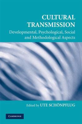 Cultural Transmission: Psychological, Developme... 0521706572 Book Cover