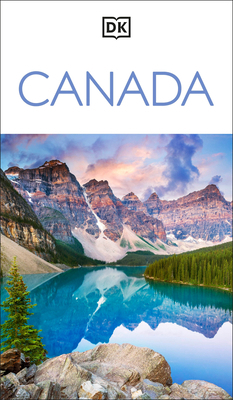 DK Canada: Must-See Sights. Culture & History. ... 0241784468 Book Cover