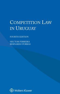 Competition Law in Uruguay 940350711X Book Cover