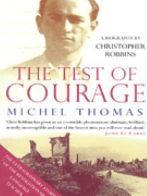 The Test of Courage 0099279037 Book Cover