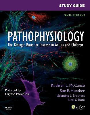 Pathophysiology: The Biological Basis for Disea... 0323067506 Book Cover