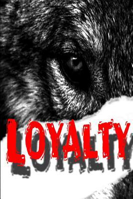 Loyalty 1099161517 Book Cover