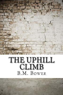 The Uphill Climb 1974597334 Book Cover