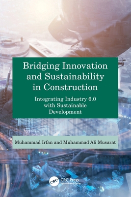 Bridging Innovation and Sustainability in Const... 1032985356 Book Cover