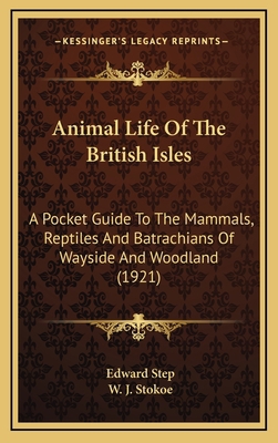 Animal Life Of The British Isles: A Pocket Guid... 1166527247 Book Cover