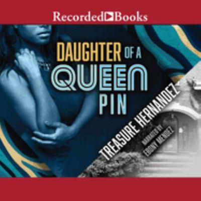 Daughter of a Queen Pin: Library Edition 1705064922 Book Cover