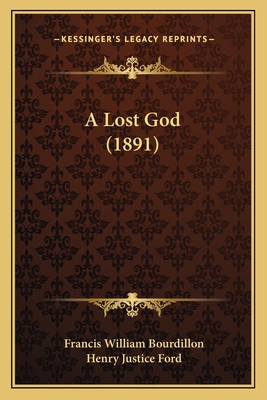 A Lost God (1891) 1166420051 Book Cover