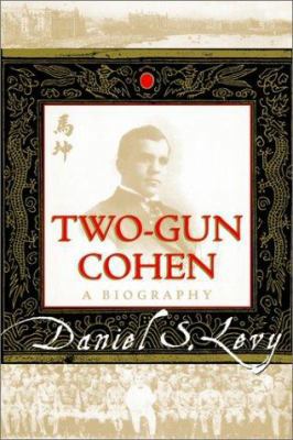 Two-Gun Cohen 0312309317 Book Cover