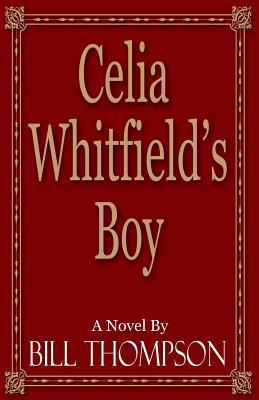 Celia Whitfield's Boy 1938101103 Book Cover