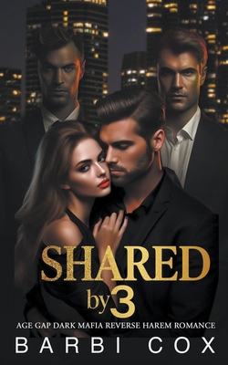 Shared by 3 B0CGTGCCFV Book Cover