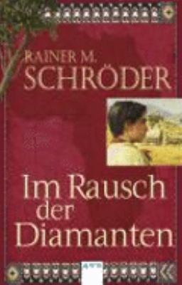Im Rausch der Diamanten [German] 3401029606 Book Cover