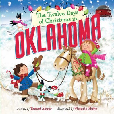 The Twelve Days of Christmas in Oklahoma 1454929650 Book Cover