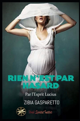 Rien n'est par Hasard [French] B09S23WKXQ Book Cover