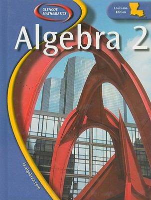 Algebra 2, Louisiana Edition 0078729785 Book Cover