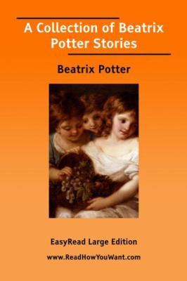 A Collection of Beatrix Potter Stories 1425013295 Book Cover