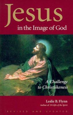 Jesus in the Image of God: A Challenge to Chris... 0965480615 Book Cover