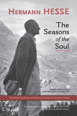 The Seasons of the Soul: The Poetic Guidance an... 1583943137 Book Cover