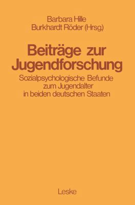 Beiträge Zur Jugendforschung: Sozialpsychologis... [German] 3810002631 Book Cover